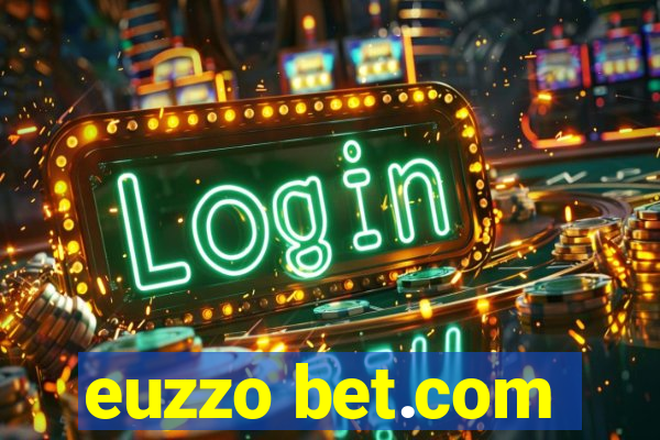 euzzo bet.com